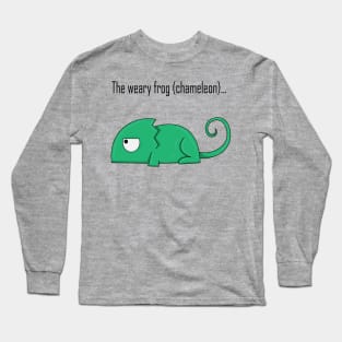 The weary frog (chameleon)... Long Sleeve T-Shirt